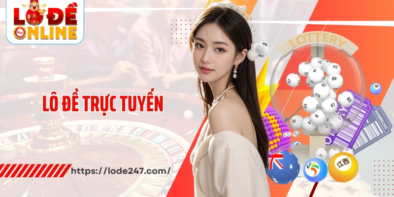 Lô đề trực tuyến